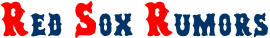 Boston Red Sox Rumors